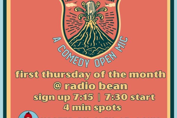 live laugh lava: a comedy open mic