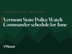 Vermont State Police Watch Commander schedule for June