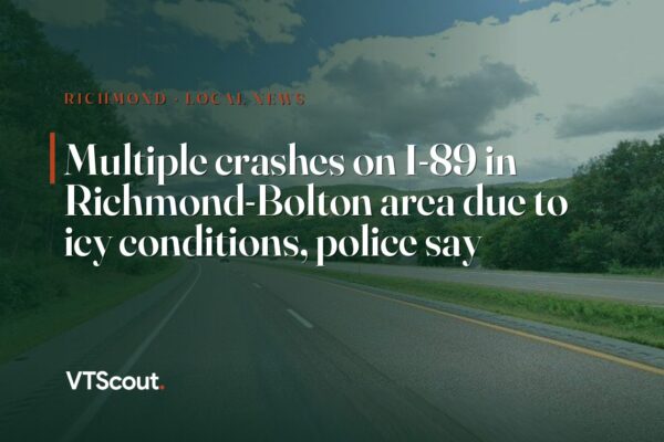 Multiple crashes on I-89 in Richmond-Bolton area due to icy conditions, police say — street view of I-89 in Richmond