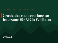 Crash obstructs one lane on Interstate 89 NB in Williston