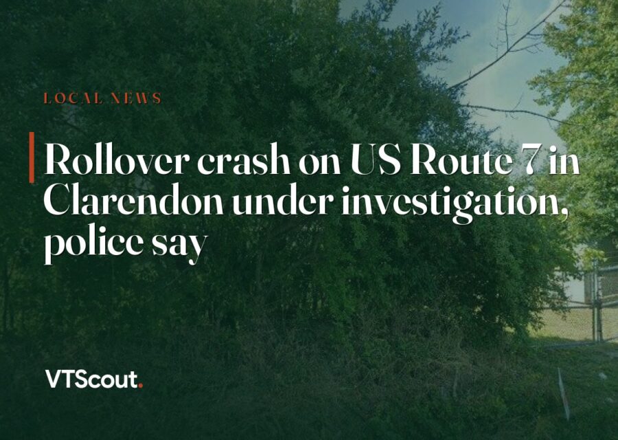 Rollover crash on US Route 7 in Clarendon under investigation, police say — street view of VT-7 in Clarendon