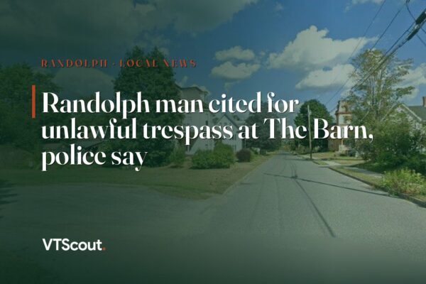 Randolph man cited for unlawful trespass at The Barn, police say — street view of Randolph