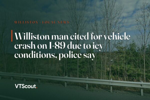 Williston man cited for vehicle crash on I-89 due to icy conditions, police say — street view of I-89 in Williston