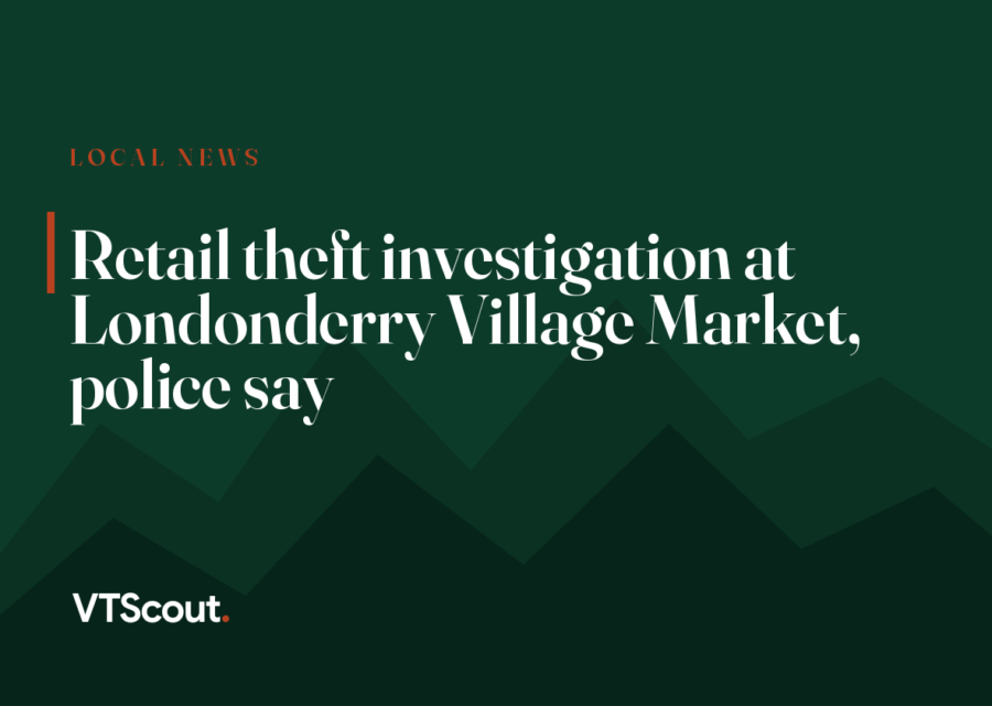 Retail theft investigation at Londonderry Village Market, police say