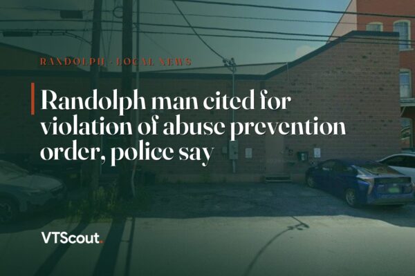 Randolph man cited for violation of abuse prevention order, police say — street view of Randolph
