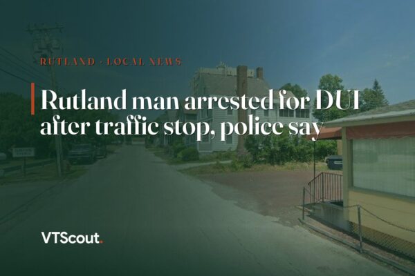 Rutland man arrested for DUI after traffic stop, police say — street view of Rutland