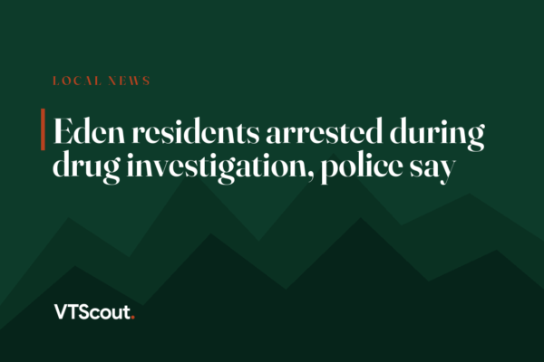 Eden residents arrested during drug investigation, police say