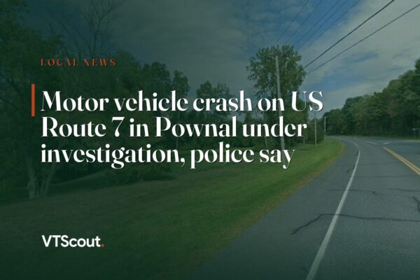 Motor vehicle crash on US Route 7 in Pownal under investigation, police say — street view of VT-7 in Pownal