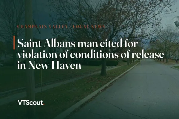 Saint Albans man cited for violation of conditions of release in New Haven — street view of St. Albans