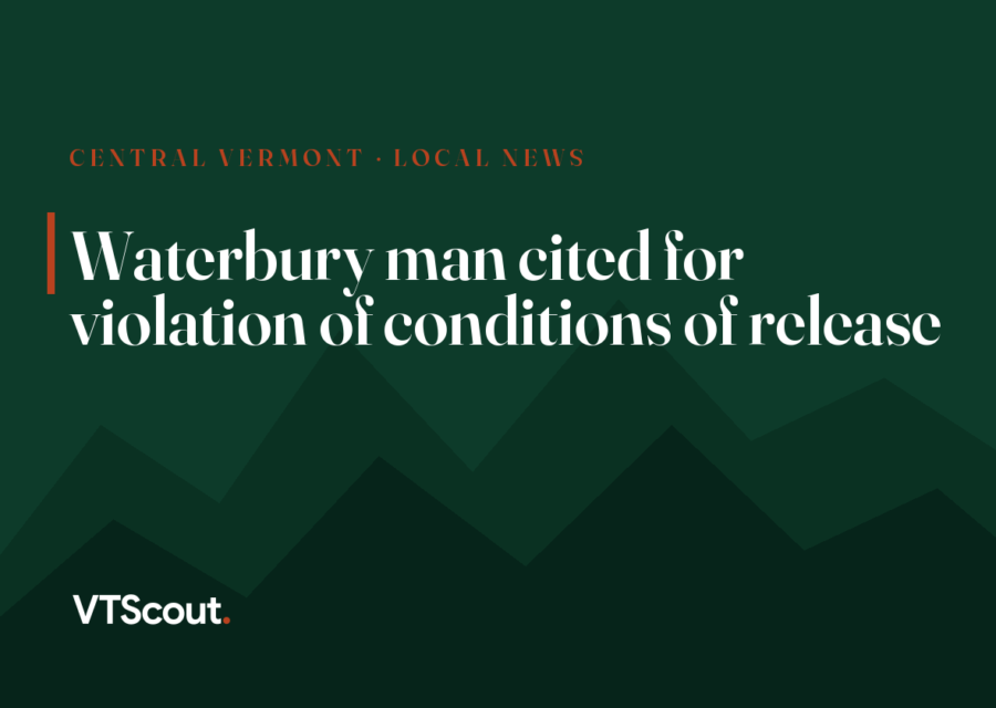 Waterbury man cited for violation of conditions of release