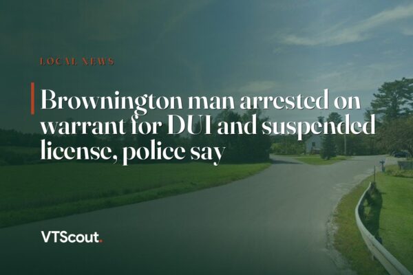 Brownington man arrested on warrant for DUI and suspended license, police say — street view of Brownington