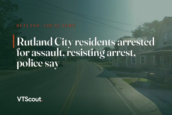 Rutland City residents arrested for assault, resisting arrest, police say — street view of Rutland