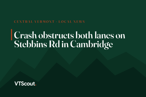 Crash obstructs both lanes on Stebbins Rd in Cambridge