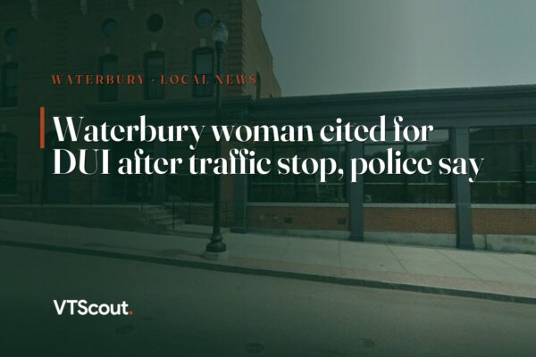 Waterbury woman cited for DUI after traffic stop, police say — street view of Waterbury
