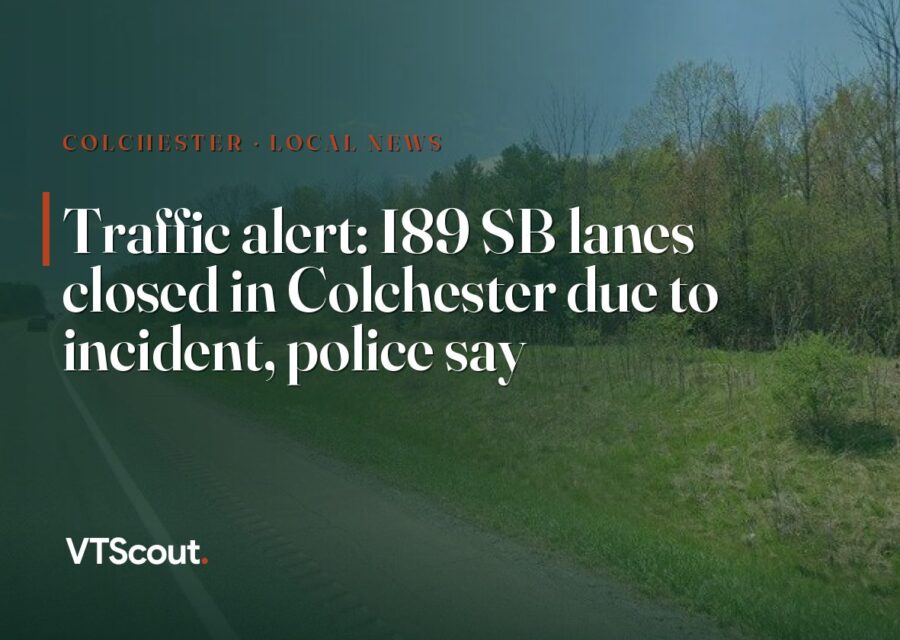 Traffic alert: I89 SB lanes closed in Colchester due to incident, police say — street view of I-89 in Colchester