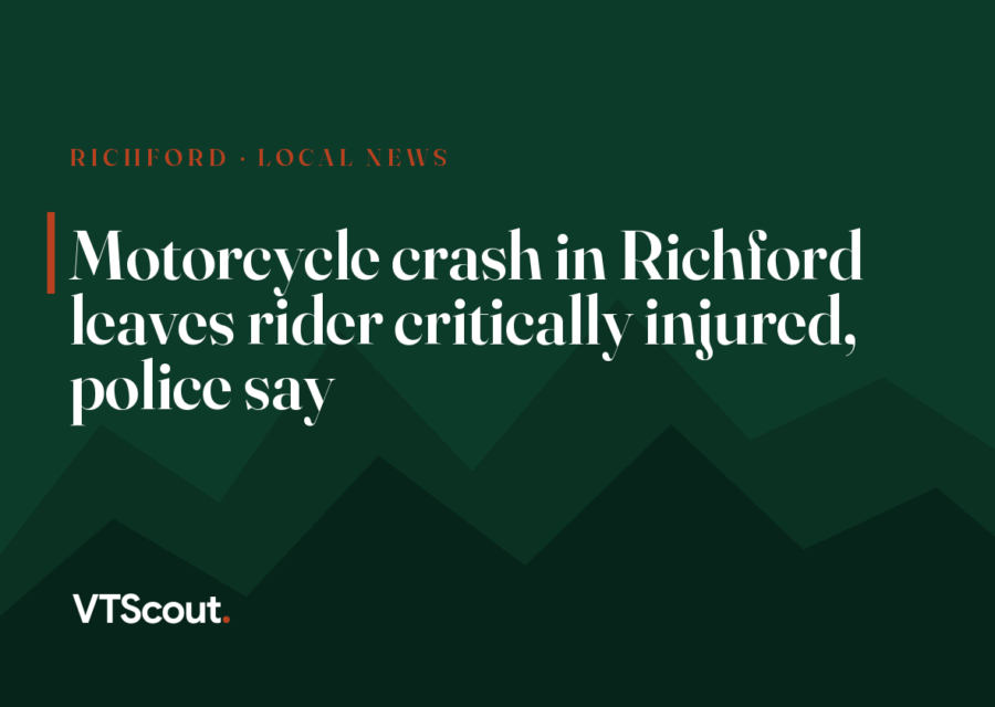 Motorcycle crash in Richford leaves rider critically injured, police say
