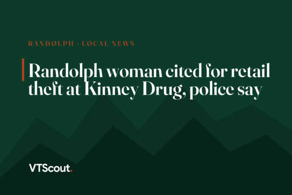 Randolph woman cited for retail theft at Kinney Drug, police say