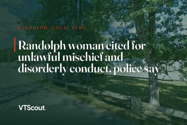 Randolph woman cited for unlawful mischief and disorderly conduct, police say — street view of Randolph