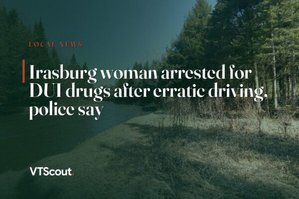 Irasburg woman arrested for DUI drugs after erratic driving, police say — street view of Irasburg
