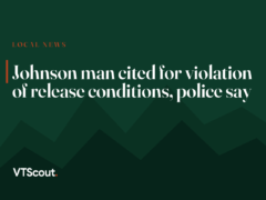 Johnson man cited for violation of release conditions, police say