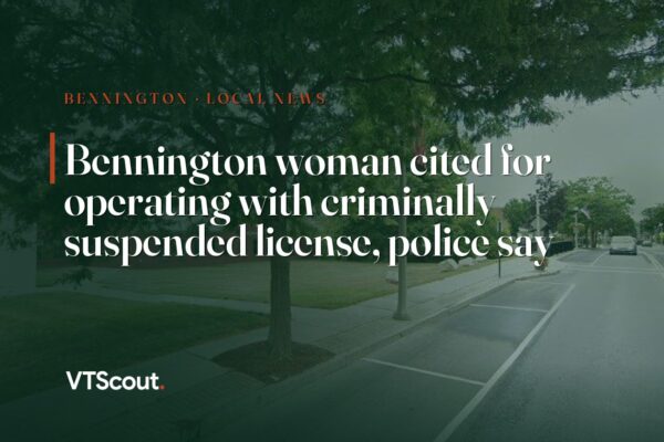 Bennington woman cited for operating with criminally suspended license, police say — street view of Bennington