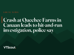 Crash at Quechee Farms in Canaan leads to hit-and-run investigation, police say