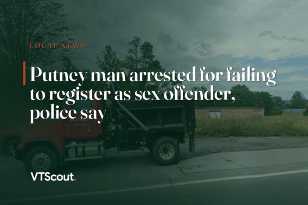 Putney man arrested for failing to register as sex offender, police say — street view of Putney