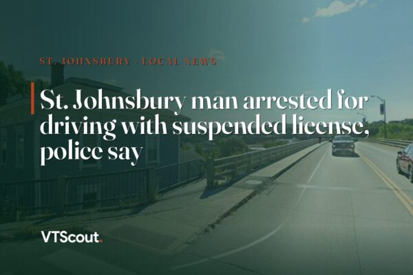 St. Johnsbury man arrested for driving with suspended license, police say — street view of St. Johnsbury