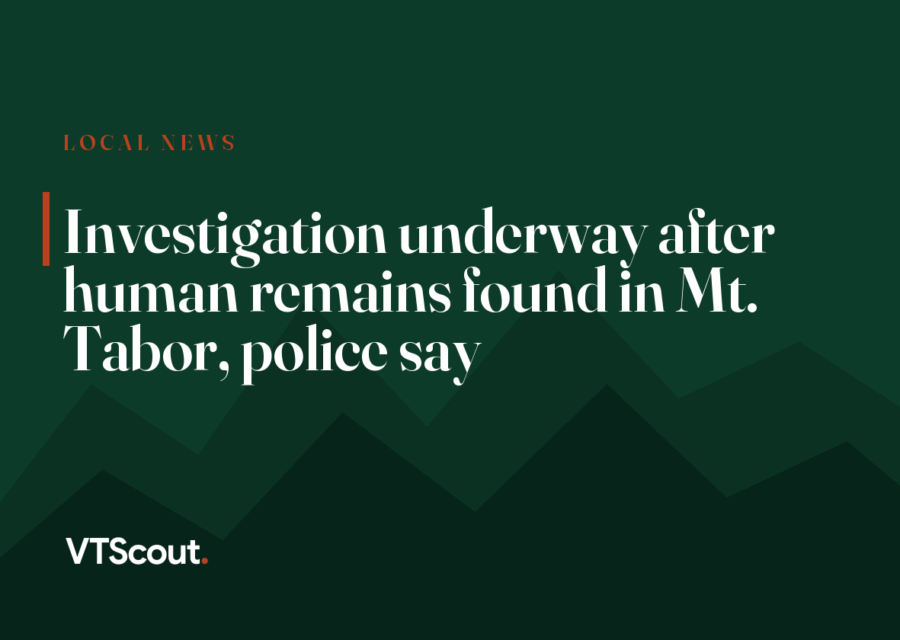 Investigation underway after human remains found in Mt. Tabor, police say