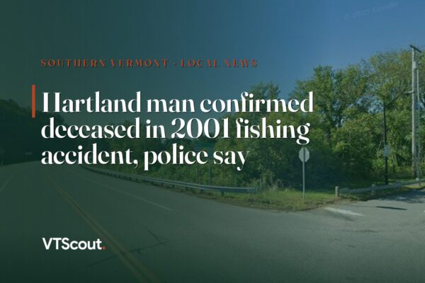 Hartland man confirmed deceased in 2001 fishing accident, police say — street view of Hartland