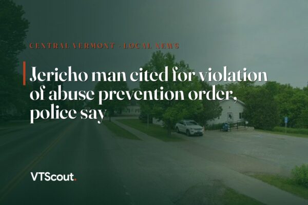 Jericho man cited for violation of abuse prevention order, police say — street view of Jericho