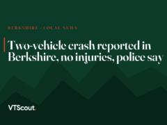 Two-vehicle crash reported in Berkshire, no injuries, police say