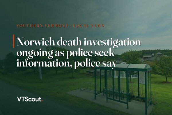Norwich death investigation ongoing as police seek information, police say — street view of Norwich