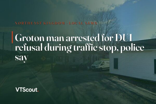 Groton man arrested for DUI refusal during traffic stop, police say — street view of Groton