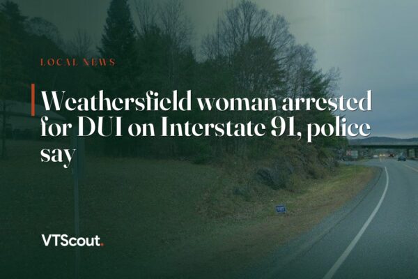 Weathersfield woman arrested for DUI on Interstate 91, police say — street view of Weathersfield
