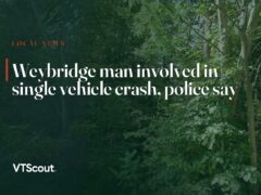Weybridge man involved in single vehicle crash, police say — street view of Weybridge