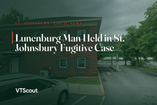 Lunenburg Man Held in St. Johnsbury Fugitive Case — street view of St. Johnsbury