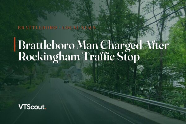 Brattleboro Man Charged After Rockingham Traffic Stop — street view of Brattleboro