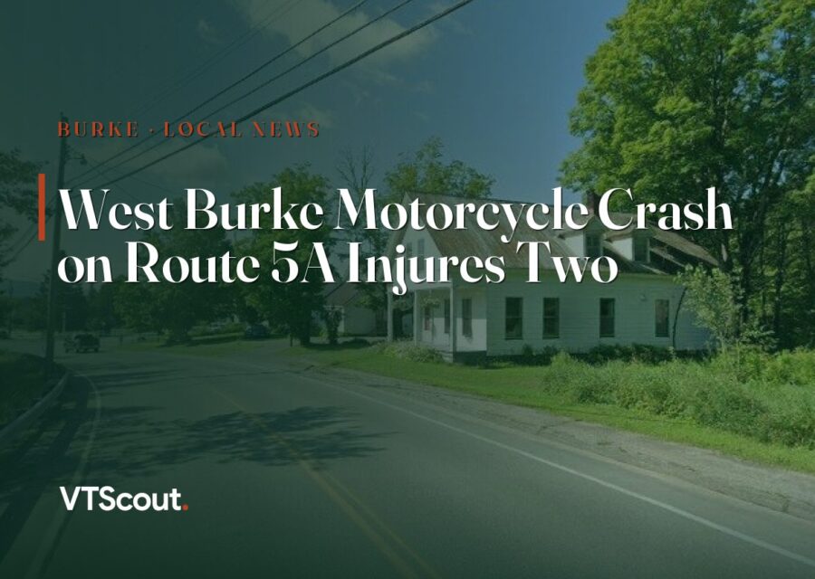 West Burke Motorcycle Crash on Route 5A Injures Two — street view of VT-5A in Burke
