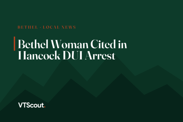Bethel Woman Cited in Hancock DUI Arrest