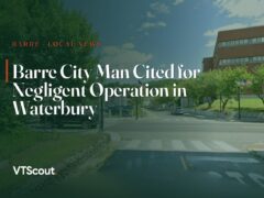 Barre City Man Cited for Negligent Operation in Waterbury — street view of Barre