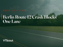 Berlin Route 12 Crash Blocks One Lane — street view of VT-12 in Berlin