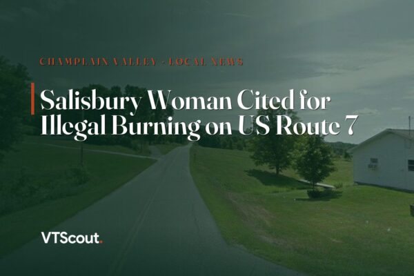 Salisbury Woman Cited for Illegal Burning on US Route 7 — street view of VT-7 in Salisbury
